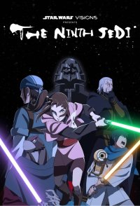 Star Wars Visions Presents The Ninth Jedi